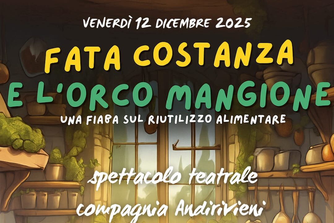 12.02.25 – lo spettacolo teatrale Fata Costanza e l’orco Mangione all’auditorium Cds